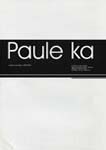 Paule Ka (-2002)
