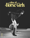 Calling All Horse Girls (USA-May 2022)
