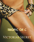 Tropic of C X Victoria's Secret (-2025) Tropic of C X Victoria's Secret (-2025)